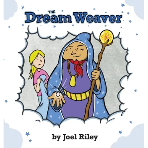 The Dream Weaver - Hardcover