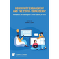 Community Engagement and the COVID-19 Pandemic: Affordances and Challenges of Service Learning in Crisis - Paperback