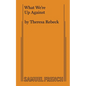 What We're Up Against - Paperback