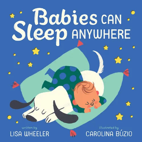 Babies Can Sleep Anywhere - Hardcover
