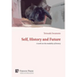 Self, History and Future: A work on the modality of history - Hardcover