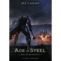 Age of Steel - Hardcover