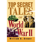 Top Secret Tales of World War II - Paperback