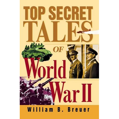 Top Secret Tales of World War II - Paperback