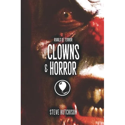 Clowns & Horror - Paperback