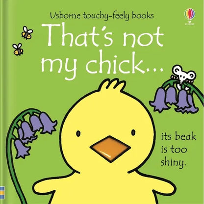 That's Not My Chick.: An Easter and Springtime Book for Kids - Board Book