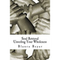 Soul Retrieval: Unveiling Your Wholeness - Paperback