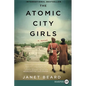 The Atomic City Girls - Paperback