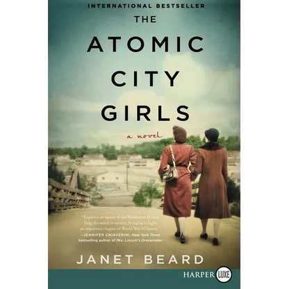 The Atomic City Girls - Paperback