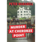 Murder at Cherokee Point - Paperback