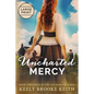 Uncharted Mercy: Large Print - Paperback