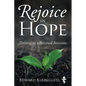 Rejoice in Hope: Thriving in a Spiritual Recession - Paperback