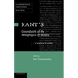 Kant's 'Groundwork of the Metaphysics of Morals': A Critical Guide - Paperback