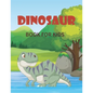 Dinosaur Book for Kids: Super Fun Dinosaur Gift for Boys & Girls - Paperback