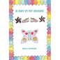 A Day in My Shoes - Hardcover