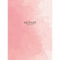 Notary Journal: Hardbound Public Record Book for Women, Logbook for Notarial Acts, 390 Entries, 8.5" x 11", Pink Blush Cover - Hardcover