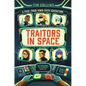 Traitors in Space: A Pick-Your-Own-Path Adventure - Hardcover