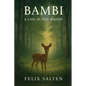 Bambi: A Life in the Woods - Paperback