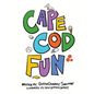 Cape Cod Fun - Hardcover