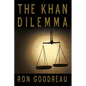 The Khan Dilemma - Hardcover