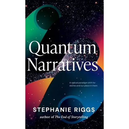 Quantum Narratives - Hardcover