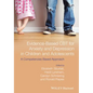 Evidence-Based CBT for Anxiety and Depression in Children and Adolescents: A Competencies Based Approach - Paperback