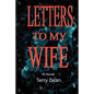 Letters To My Wife - Paperback