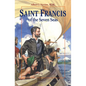 Saint Francis of the Seven Seas - Paperback