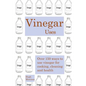 Vinegar uses: over 150 ways to use vinegar for cooking, cleaning and health - Paperback