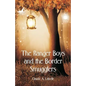 The Ranger Boys and the Border Smugglers - Paperback