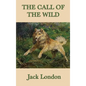 The Call of the Wild - Hardcover