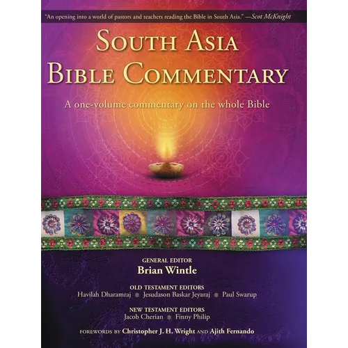 South Asia Bible Commentary: A One-Volume Commentary on the Whole Bible - Hardcover