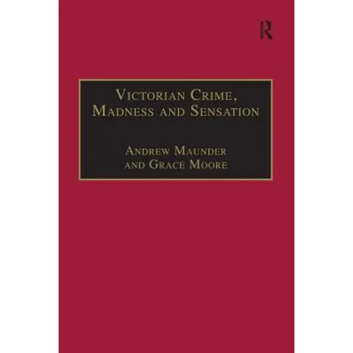 Victorian Crime, Madness and Sensation - Paperback