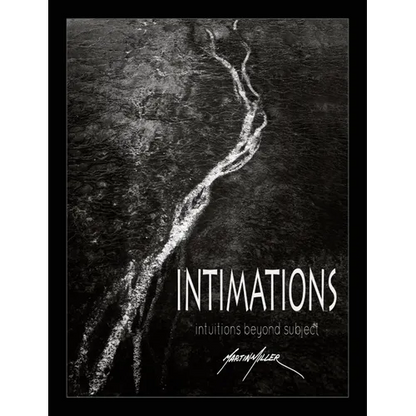 Intimations: Intuitions Beyond Subject - Hardcover