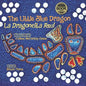 The Little Blue Dragon / La Dragoncita Azul: Second Edition - Paperback