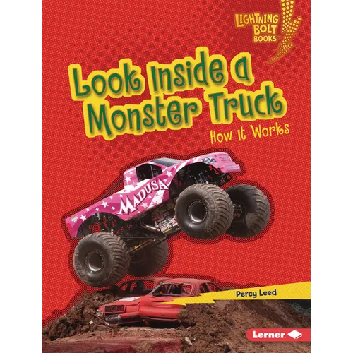 Look Inside a Monster Truck: How It Works - Library Binding