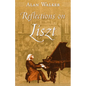 Reflections on Liszt - Paperback
