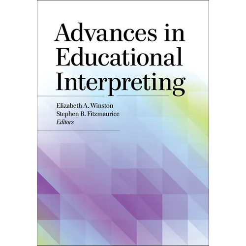 Advances in Educational Interpreting - Hardcover
