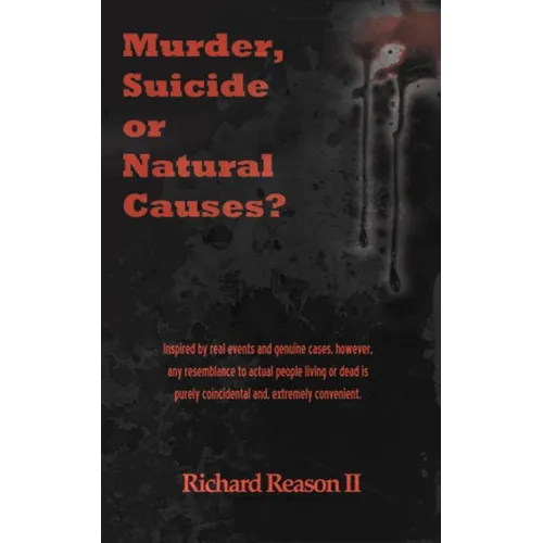 Murder, Suicide or Natural Causes? - Paperback