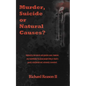 Murder, Suicide or Natural Causes? - Paperback