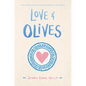 Love & Olives - Hardcover