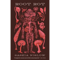 Root Rot - Paperback