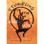 Stumbling in the Half-Light: John Sargent - The Stories - Hardcover