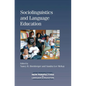 Sociolinguistics and Language Education - Paperback