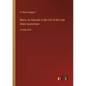 Marie; An Episode in the Life of the Late Allan Quatermain: in large print - Paperback