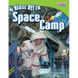 Blast Off to Space Camp - Paperback