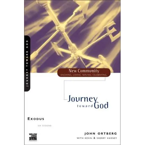 Exodus: Journey Toward God - Paperback