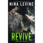 Revive (Storm MC #3) - Paperback
