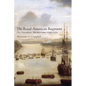 The Royal American Regiment: An Atlantic Microcosm, 1755-1772 Volume 22 - Paperback