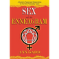 Sex and the Enneagram: A Guide to Passionate Relationships for the 9 Personality Types - Paperback
